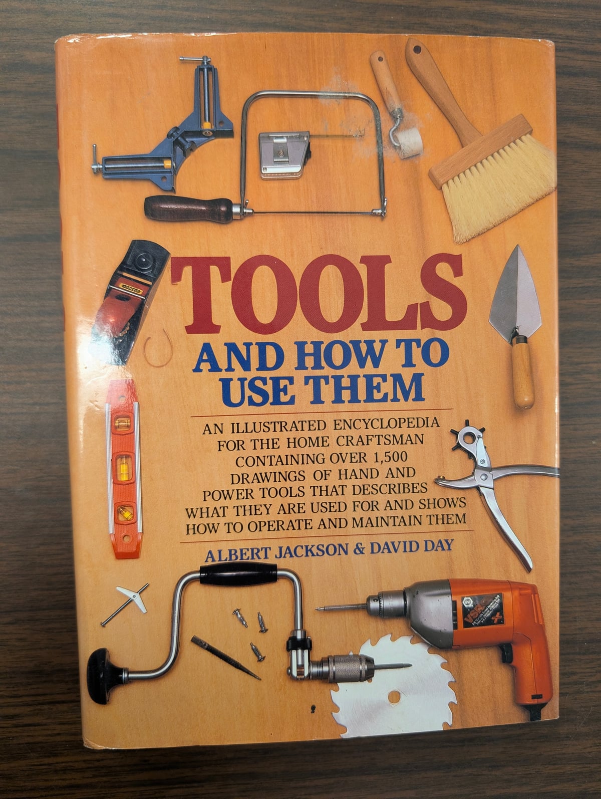 Tools and How to Use Them